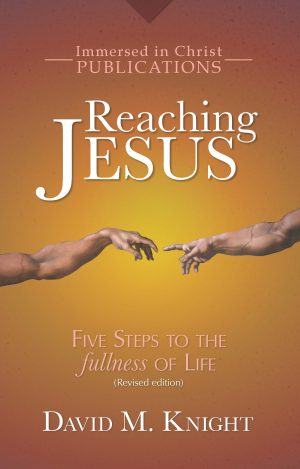 Reaching Jesus Cover showing The Hand of God image from the Sistine Chapel