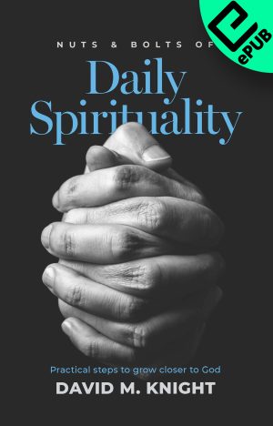 Nuts and Bolts of Daily Spirituality (EPUB)